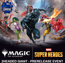 MTG: Marvel Super Heroes - 2HG Prerelease - 21 JUN @ 4:00pm (OEC, MD)