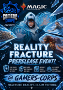 MTG Reality Fracture Prerelease – Sep 25th @ 12pm (OEC, MD)