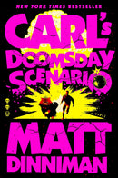 Novel: Dungeon Crawler Carl - Carl's Doomsday Scenario