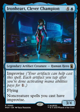 Ironheart, Clever Champion