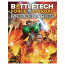 Battle Tech: Force Manual - Mercenaries