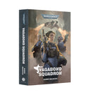 Black Library: 40K - Vagabond Squadron (PB)