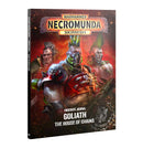 Necromunda: Underhive Journal - Goliath; The House of Chains