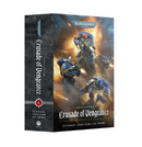 Black Library: Dawn of Fire - Crusade of Vengeance